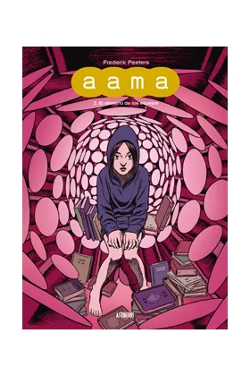 AAMA 03. EL DESIERTO DE LOS ESPEJOS