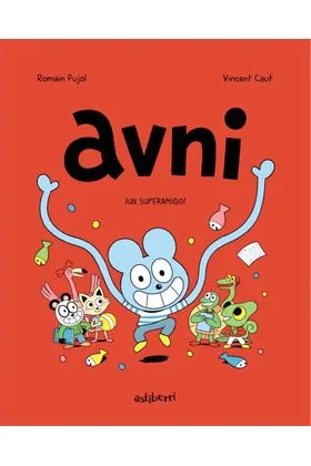 AVNI 02. ¡UN SUPERAMIGO!