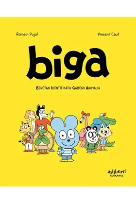BIGA 01. BENETAN IDENTIFIKATU GABEKO ANIMALIA