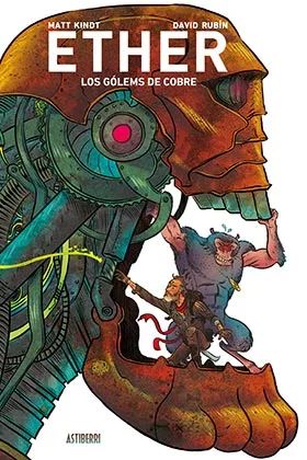 ETHER 2. LOS GOLEMS DE COBRE
