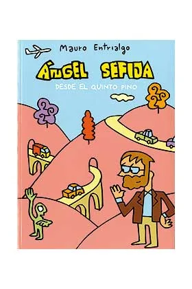 ANGEL SEFIJA DESDE EL QUINTO PINO