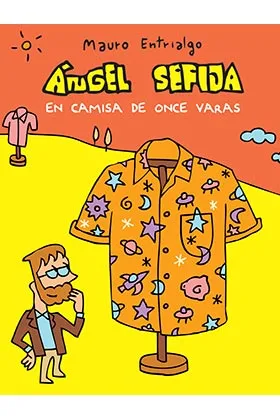 ANGEL SEFIJA EN CAMISA DE ONCE VARAS