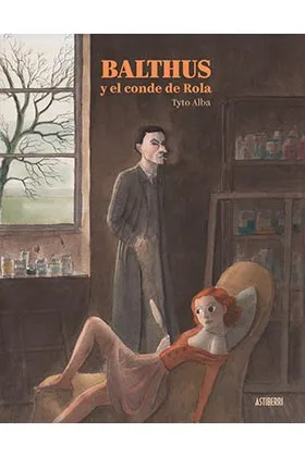 BALTHUS Y EL CONDE DE ROLA