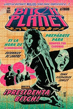 BITCH PLANET 2. PRESIDENTA BITCH