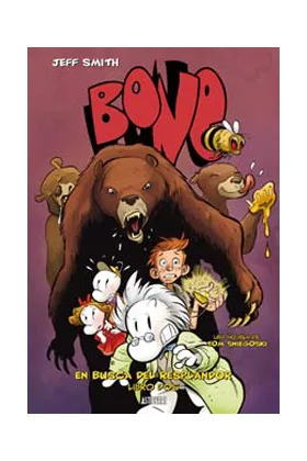 BONE: EN BUSCA DEL RESPLANDOR. LIBRO DOS