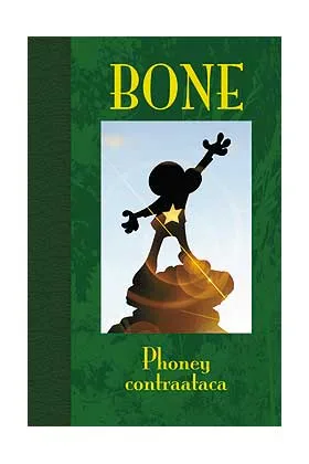 BONE EDICION DE LUJO 02. PHONEY CONTRAATACA