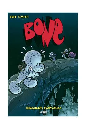BONE VOL. 07. CIRCULOS FANTASMA