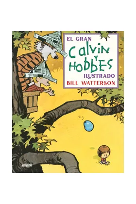 EL GRAN CALVIN Y HOBBES ILUSTRADO 2ª EDICION