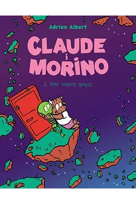 CLAUDE I MORINO 02. PER MOLTS ANYS, MORINO! (CATALA)