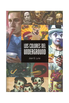 LOS COLORES DEL UNDERGROUND