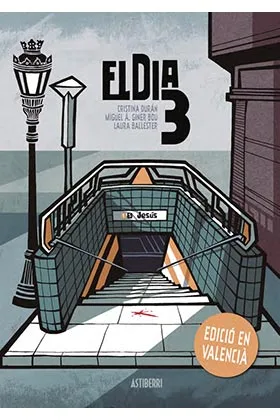EL DIA 3 (EDICIO EN VALENCIA)
