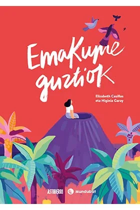 EMAKUME GUZTIOK