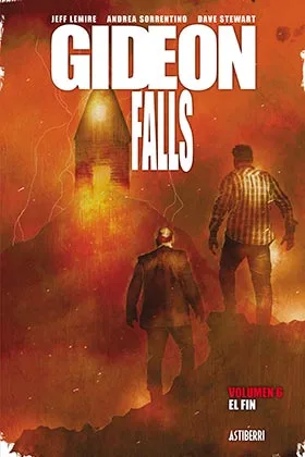 GIDEON FALLS 06. EL FIN