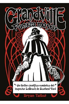 GRANDVILLE 05. FUERZA MAYOR