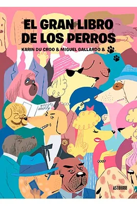 EL GRAN LIBRO DE LOS PERROS