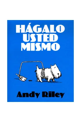 HAGALO USTED MISMO