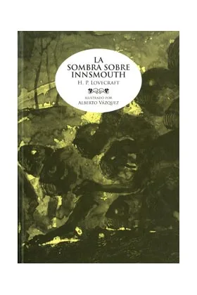 LA SOMBRA SOBRE INNSMOUTH