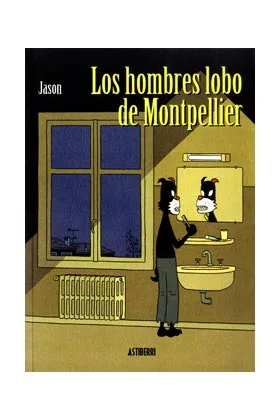 LOS HOMBRES LOBO DE MONTPELIER