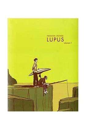 Lupus Vol. 1