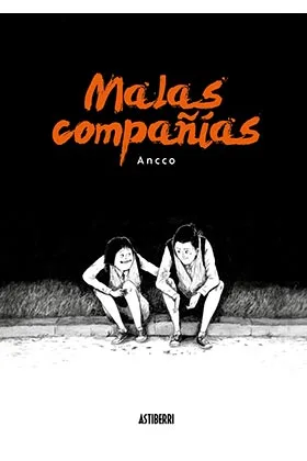 MALAS COMPAÑIAS