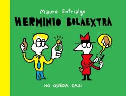 HERMINIO BOLAEXTRA. NO QUEDA CASI