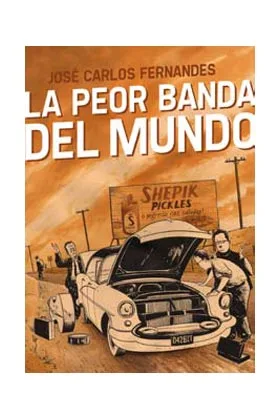 LA PEOR BANDA DEL MUNDO