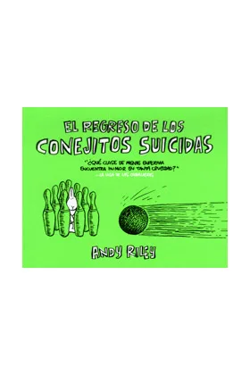 EL REGRESO DE LOS CONEJITOS SUICIDAS. 5ª EDICION