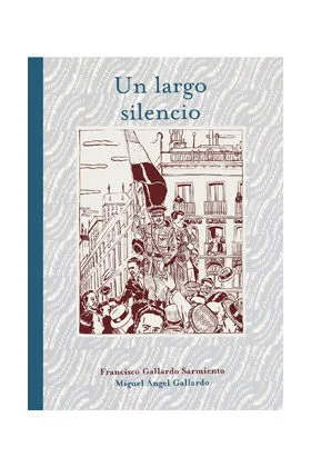 UN LARGO SILENCIO