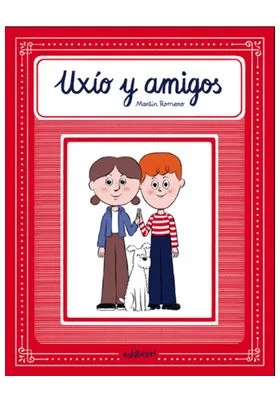 UXIO Y SUS AMIGOS