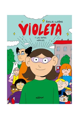 VIOLETA Y LAS GAFAS MAGICAS