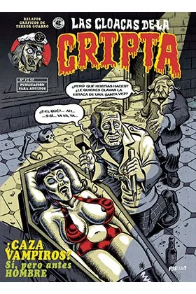 LAS CLOACAS DE LA CRIPTA 01