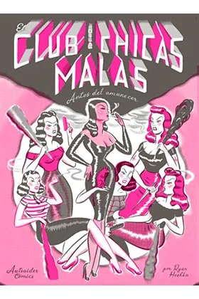 EL CLUB DE LAS CHICAS MALAS: ANTES DEL AMANECER