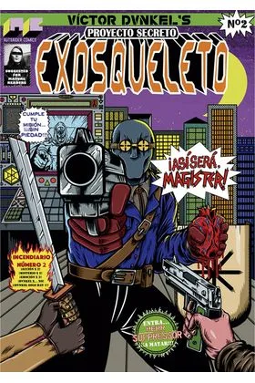 Proyecto Secreto: Exosqueleto 02