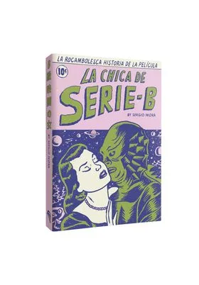 LA ROCAMBOLESCA HISTORIA DE LA PELICULA LA CHICA DE SERIE B