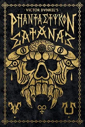 PHANTASTYKON SATANAS (EDICION LIMITADA 666 EJEMPLARES)