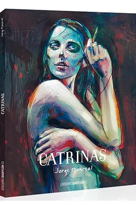 CATRINAS (UORGE MONREAL)