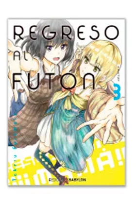 Regreso al Futon 03