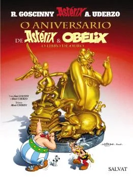 O Aniversario de Asterix e Obelix. o Libro de Ouro (galego)