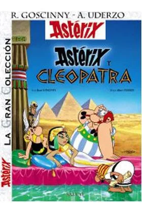 GC Asterix 06: Asterix y Cleopatra. la Gran Coleccion