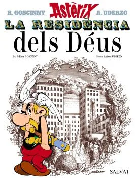 ASTERIX 17: LA RESIDENCIA DELS DEUS (CATALAN)