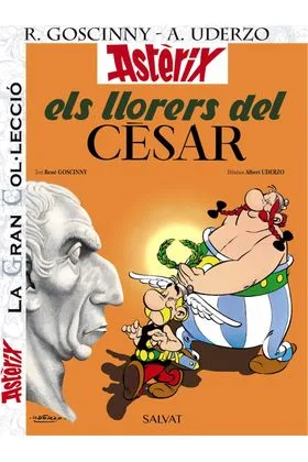 GC ASTERIX 18: ASTERIX ELS LLORERS DEL CESAR. LA GRAN COL.LECCIO (CATALAN)
