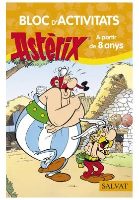 BLOC D'ACTIVITATS ASTERIX. A PARTIR DE 8 ANYS (CATALAN)