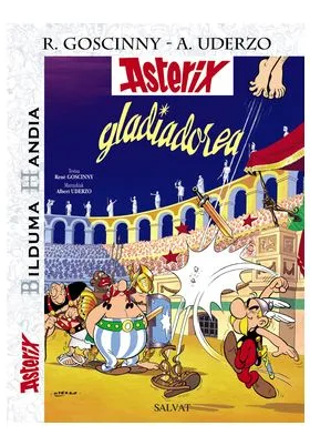 ASTERIX GLADIADOREA. BILDUMA HANDIA (EUSKERA)