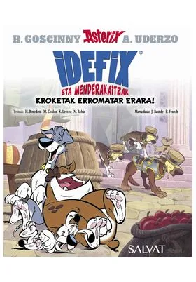 IDEFIX ETA MENDERAKAITZAK, 02. KROKETAK ERROMATAR ERARA!  (EUSKERA)