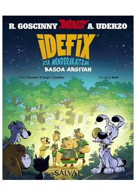 IDEFIX ETA MENDERAKAITZAK, 06. BASOA ARGITAN (EUSKERA)