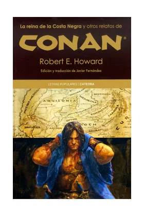 LA REINA DE LA COSTA NEGRA Y OTROS RELATOS DE CONAN