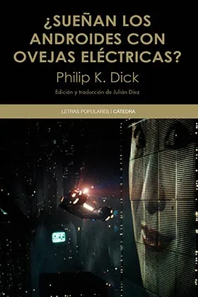 ¿SUEÑAN LOS ANDROIDES CON OVEJAS ELECTRICAS?