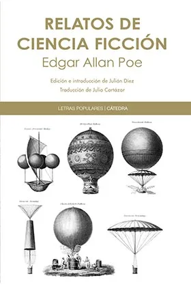 RELATOS DE CIENCIA FICCION. EDGAR ALLAN POE