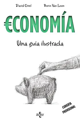 ECONOMIA. UNA GUIA ILUSTRADA