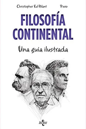 FILOSOFIA CONTINENTAL. UNA GUIA ILUSTRADA